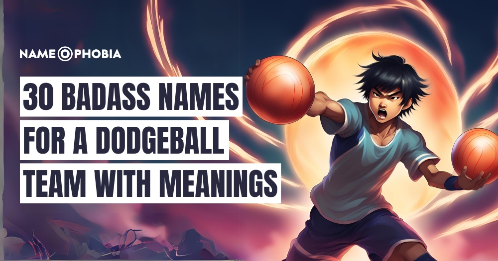 +210 Amazing Names For a Dodgeball Team With Meanings